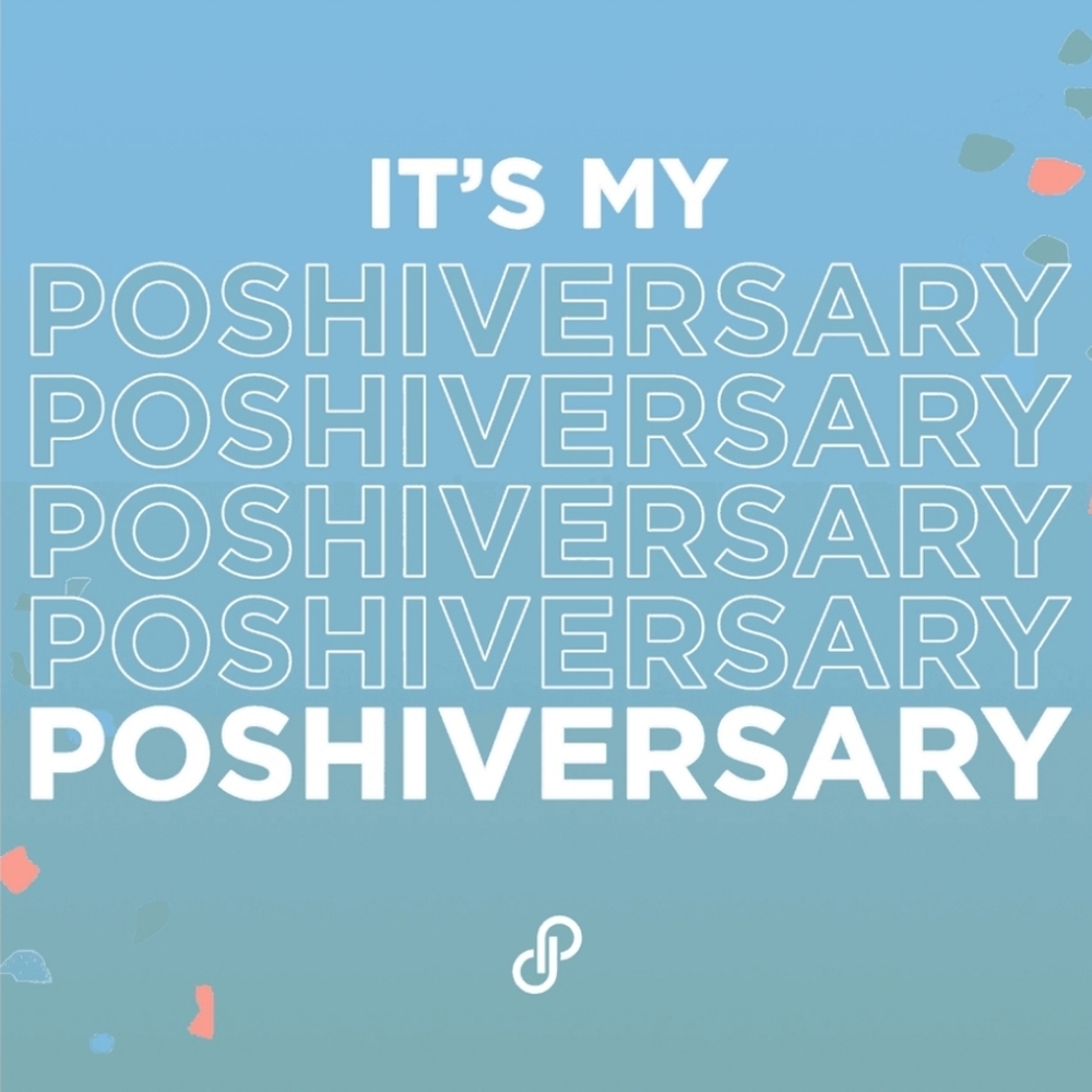 It's My Poshiversary 🤩